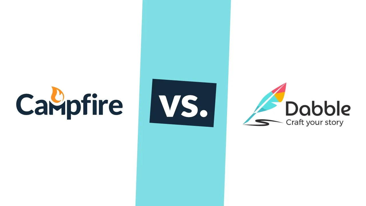 Campfire vs. Dabble Wr: Which is Better for You?