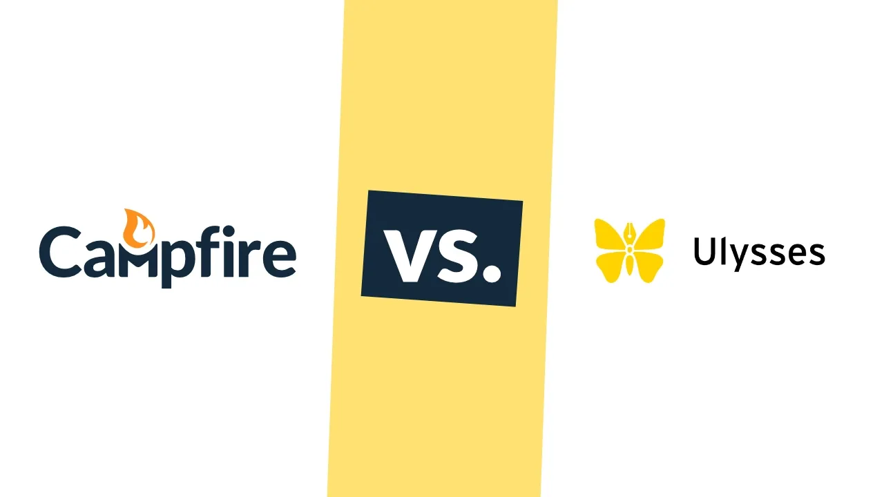 Campfire vs. Ulysses: Which is Better for You?