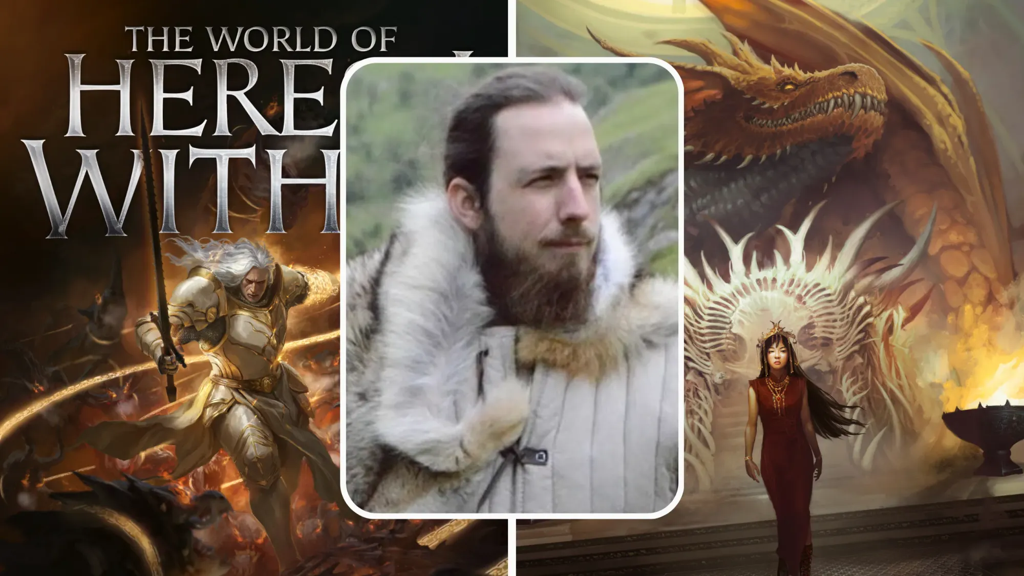 Portrait of rob atop the book cover for The World of Heresy Within and an illustration of woman with a dragon in the background.